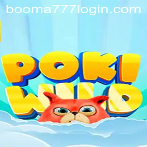 PokiWild: Thrilling Adventures Await with Booma777 PH Login