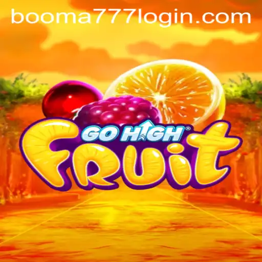 Discover the Thrill of GoHighFruit: A Comprehensive Guide